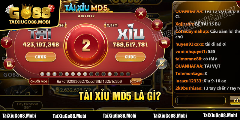 Tài xỉu MD5 Go88 là gì?